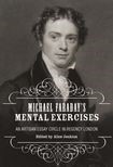 Michael Faraday's Mental Exercises: An Artisan Essay-Circle in Regency London