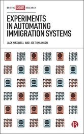 Book cover for Experiments in Automating Immigration Systems