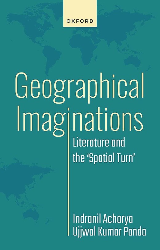 Geographical Imaginations: Literature and the 'Spatial Turn'