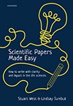 Scientific Papers Made Easy: How to Write with Clarity and Impact in the Life Sciences