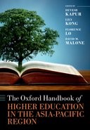 Book cover for The Oxford Handbook of Higher Education in the Asia-Pacific Region