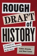 Book cover for Rough Draft of History: A Century of US Social Movements in the News