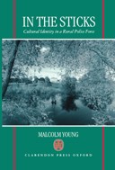 Book cover for In the Sticks: Cultural Identity in a Rural Police Force