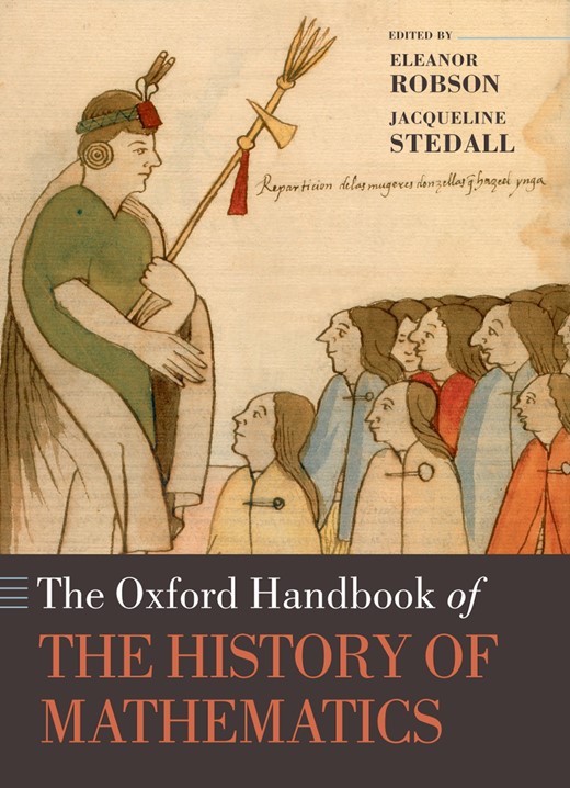 The Oxford Handbook Of The History Of Mathematics