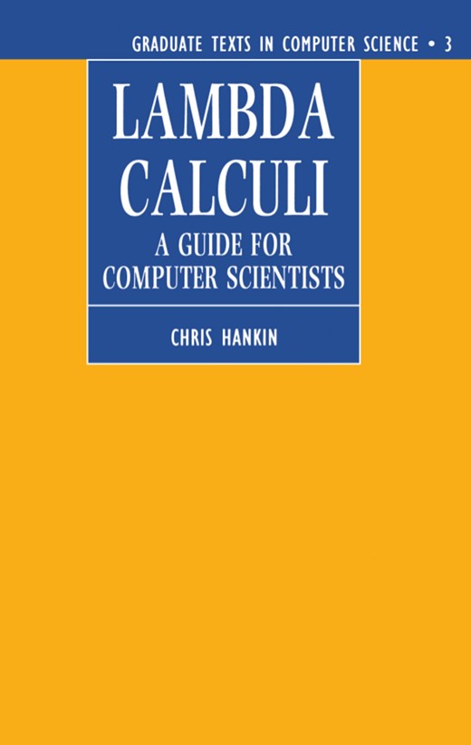 Types | Lambda Calculi: A guide for computer scientists | Oxford Academic