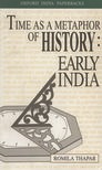 Book cover for Time as a Metaphor of History: Early India: The Krishna Bharadwaj Memorial Lecture