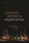 Book cover for Process, Action, and Experience