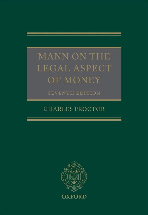 Book cover for Mann on the Legal Aspect of Money (7th Edition)