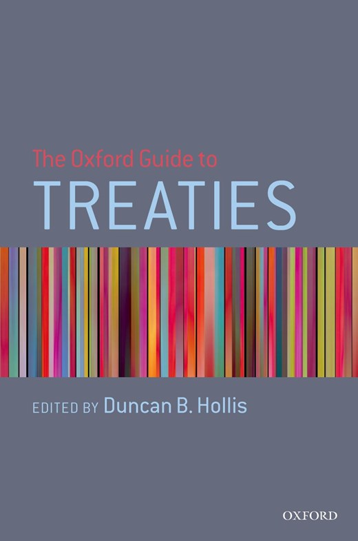 Book cover for The Oxford Guide to Treaties (1st Edition)
