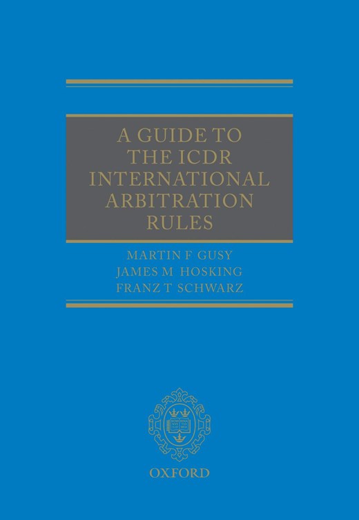 Book cover for A Guide to the ICDR International Arbitration Rules