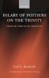 Book cover for Hilary of Poitiers on the Trinity: From De Fide to De Trinitate