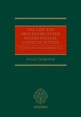 The Law and Procedure of the International Court of Justice: Fifty Years of Jurisprudence Volume I