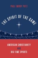 The Spirit of the Game: American Christianity and Big-Time Sports