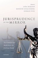 Jurisprudence in the Mirror: The Common Law World Meets the Civil Law World