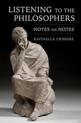 Book cover for Listening to the Philosophers: Notes on Notes