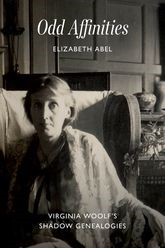 Book cover for Odd Affinities: Virginia Woolf's Shadow Genealogies