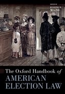 Book cover for The Oxford Handbook of American Election Law