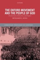 Book cover for The Oxford Movement and the People of God: Enslavement, Education, and Empire