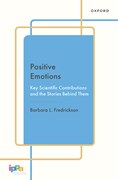 Positive Emotions: Key Scientific Contributions and the Stories Behind Them