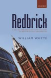 Book cover for Redbrick: A social and architectural history of Britain's civic universities