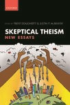 Book cover for Skeptical Theism: New Essays
