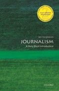 Journalism: A Very Short Introduction (2nd edn)