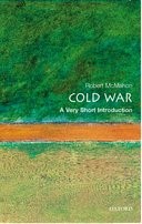 The Cold War: A Very Short Introduction (1st edn)