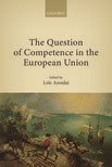 Book cover for The Question of Competence in the European Union