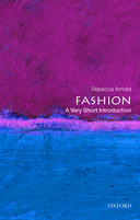 Fashion: A Very Short Introduction