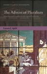 The Advent of Pluralism: Diversity and Conflict in the Age of Sophocles