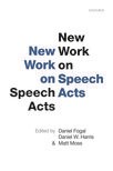 New Work on Speech Acts