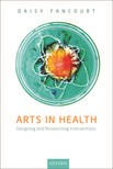 Arts in Health: Designing and researching interventions