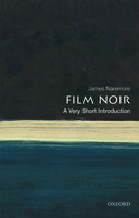 Film Noir: A Very Short Introduction